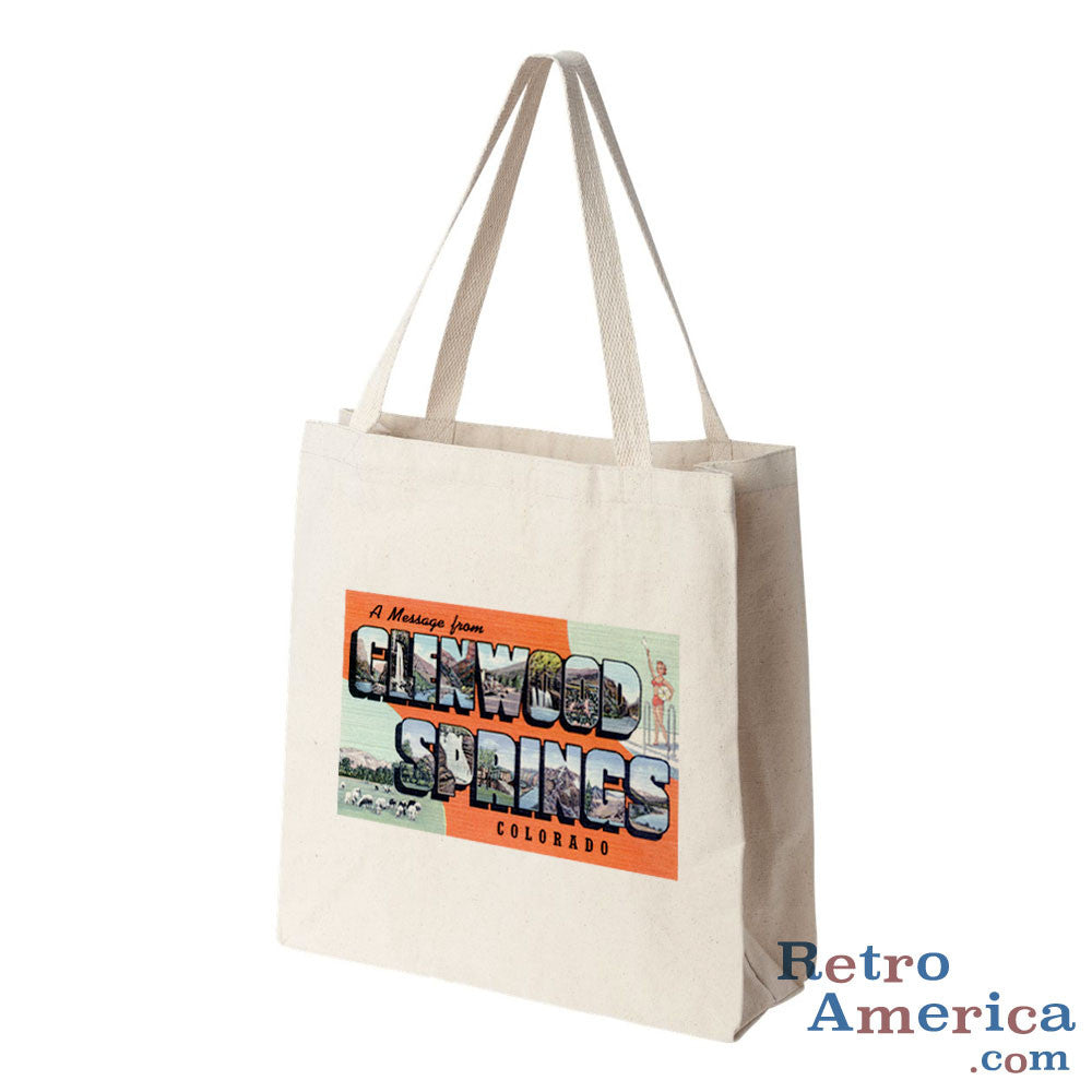 Greetings from Glenwood Springs Colorado CO Postcard Tote Bag
