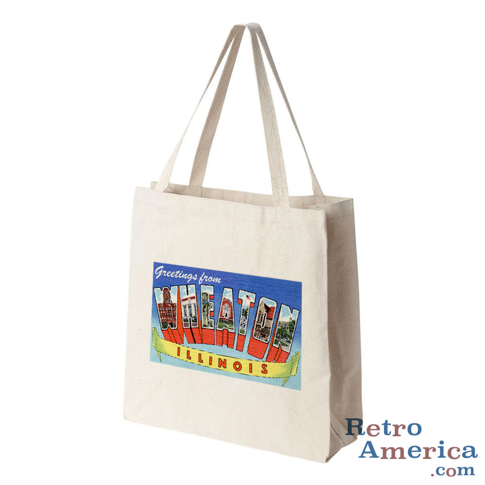 Greetings from Wheaton Illinois IL Postcard Tote Bag