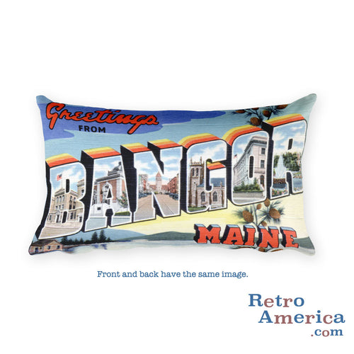 Greetings from Bangor Maine Throw Pillow