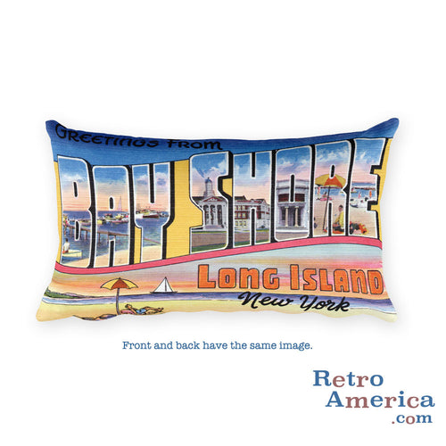 Greetings from Bay Shore Long Island New York Throw Pillow