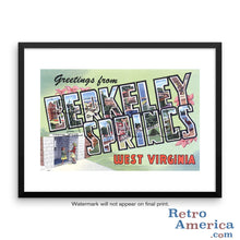 Greetings from Berkeley Springs West Virginia WV Postcard Framed Wall Art