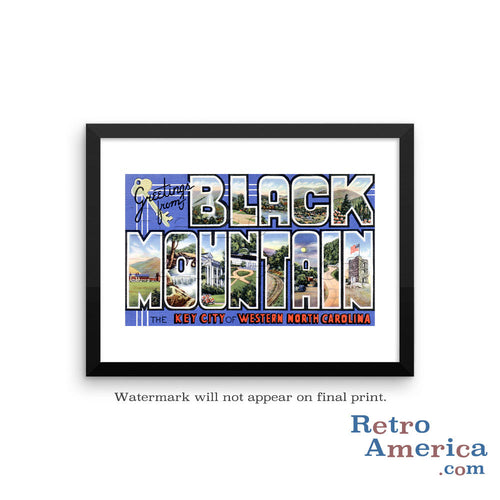 Greetings from Black Mountain North Carolina NC Postcard Framed Wall Art