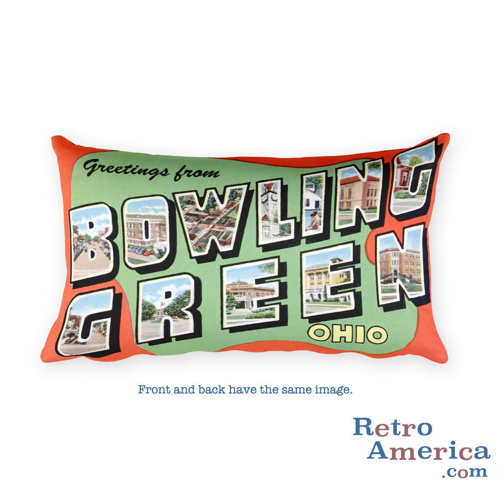 Greetings from Bowling Green Ohio Throw Pillow