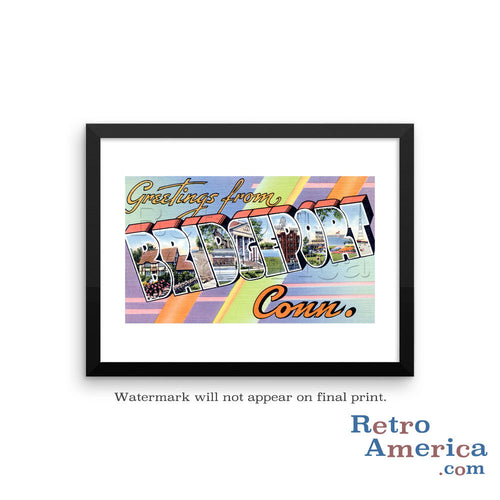 Greetings from Bridgeport Connecticut CT Postcard Framed Wall Art