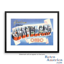 Greetings from Cleveland Ohio OH 1 Postcard Framed Wall Art