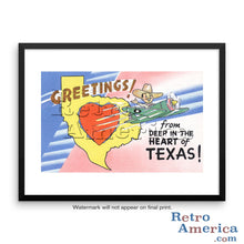 Greetings from Deep In The Heart Of Texas TX Postcard Framed Wall Art