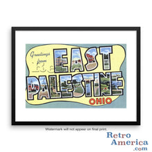 Greetings from East Palestine Ohio OH Postcard Framed Wall Art