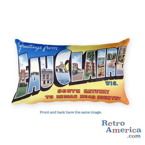 Greetings from Eau Claire Wisconsin Throw Pillow