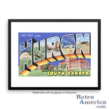 Greetings from Huron South Dakota SD Postcard Framed Wall Art