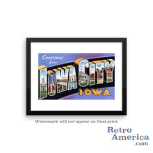 Greetings from Iowa City Ia Postcard Framed Wall Art