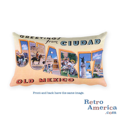 Greetings from Juarez Mexico Throw Pillow 1
