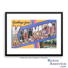 Greetings from Kalamazoo Michigan MI Postcard Framed Wall Art