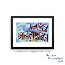 Greetings from Lake Geneva Wisconsin WI Postcard Framed Wall Art