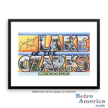 Greetings from Lake Of The Ozarks Missouri MO Postcard Framed Wall Art