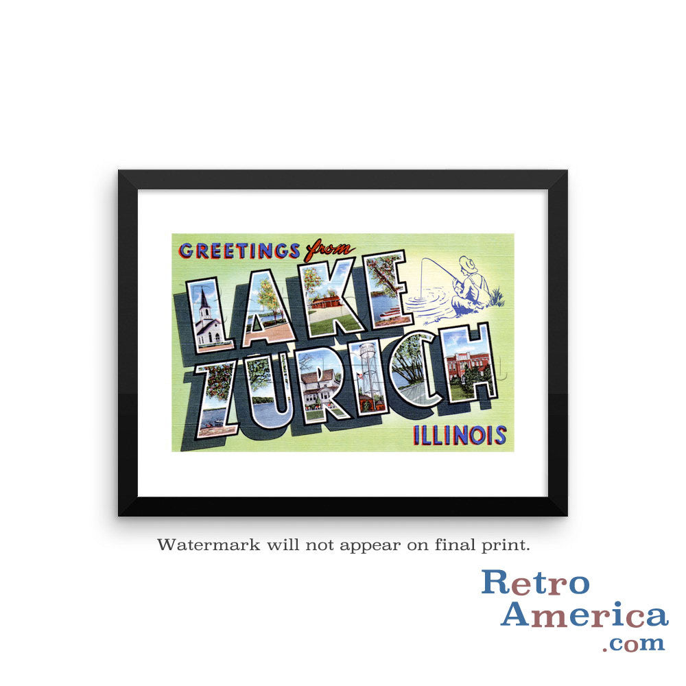 Greetings from Lake Zurich Illinois IL Postcard Framed Wall Art