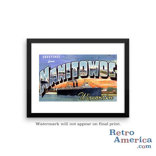 Greetings from Manitowoc Wisconsin WI Postcard Framed Wall Art