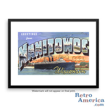 Greetings from Manitowoc Wisconsin WI Postcard Framed Wall Art