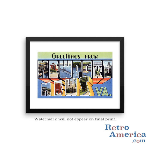 Greetings from Newport News Virginia VA Postcard Framed Wall Art