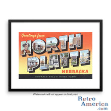Greetings from North Platte Nebraska NE Postcard Framed Wall Art