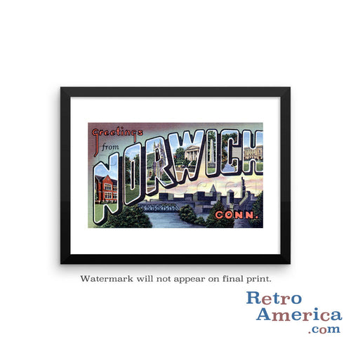 Greetings from Norwich Connecticut CT Postcard Framed Wall Art
