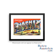 Greetings from Phoenix Arizona AZ 1 Postcard Framed Wall Art