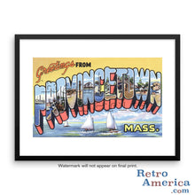 Greetings from Provincetown Massachusetts MA Postcard Framed Wall Art