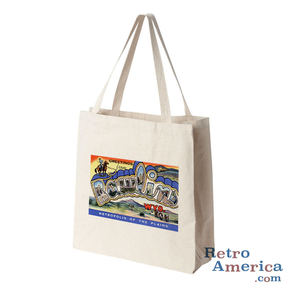 Greetings from Rawlins Wyoming WY Postcard Tote Bag