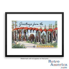 Greetings from Redwoods California CA Postcard Framed Wall Art