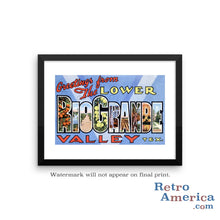 Greetings from Rio Grande Texas TX Postcard Framed Wall Art