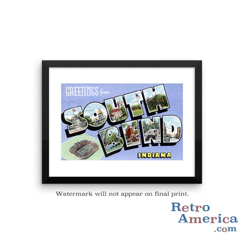 Greetings from South Bend Indiana IN Postcard Framed Wall Art
