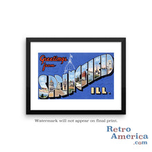 Greetings from Springfield Illinois IL Postcard Framed Wall Art