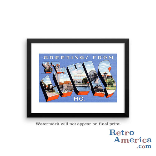 Greetings from St Louis Missouri MO 1 Postcard Framed Wall Art