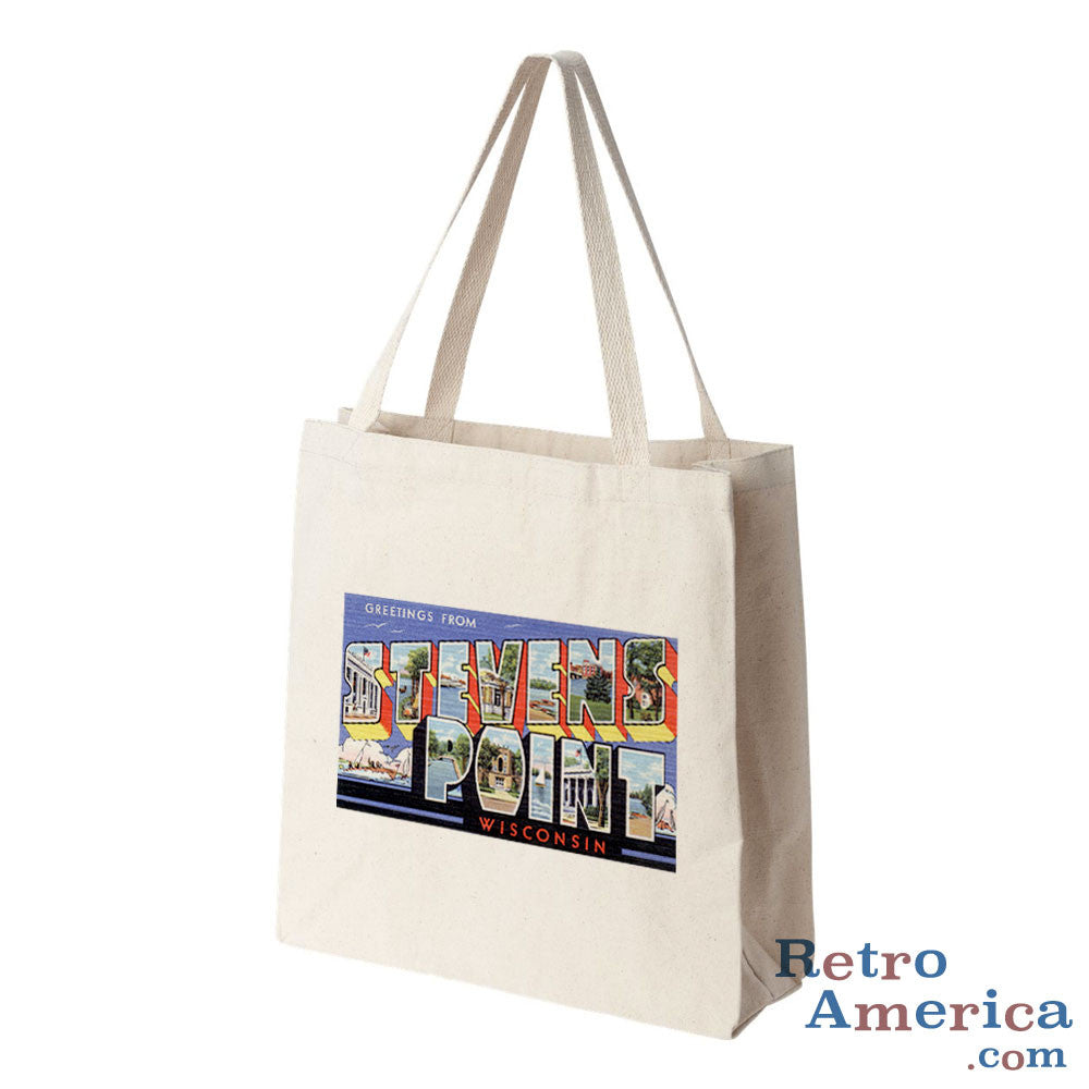 Greetings from Stevens Point Wisconsin WI Postcard Tote Bag