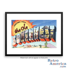 Greetings from The Ole Southwest Ole Southwest Postcard Framed Wall Art