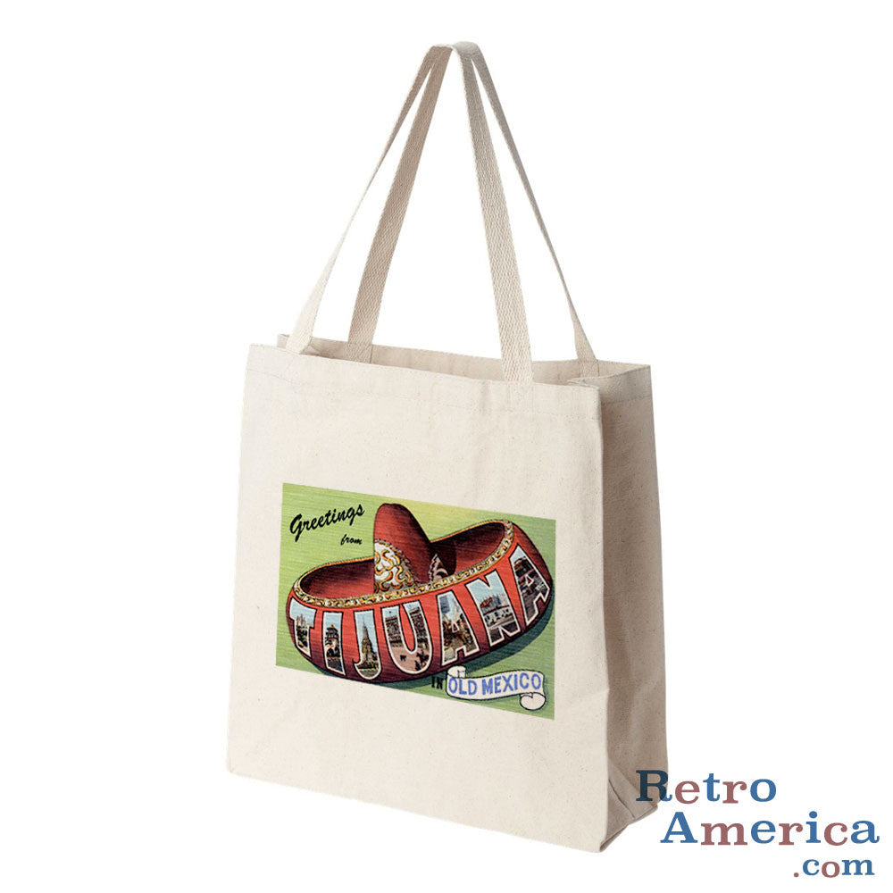 Greetings from Tijuana Mexico Mexico 1 Postcard Tote Bag