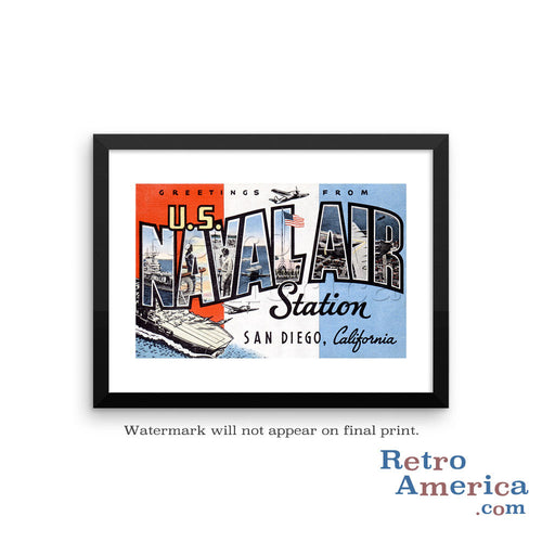 Greetings from Us Naval Air Station San Diego California CA Postcard Framed Wall Art