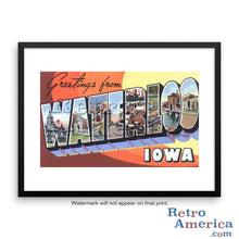 Greetings from Waterloo Iowa IA Postcard Framed Wall Art