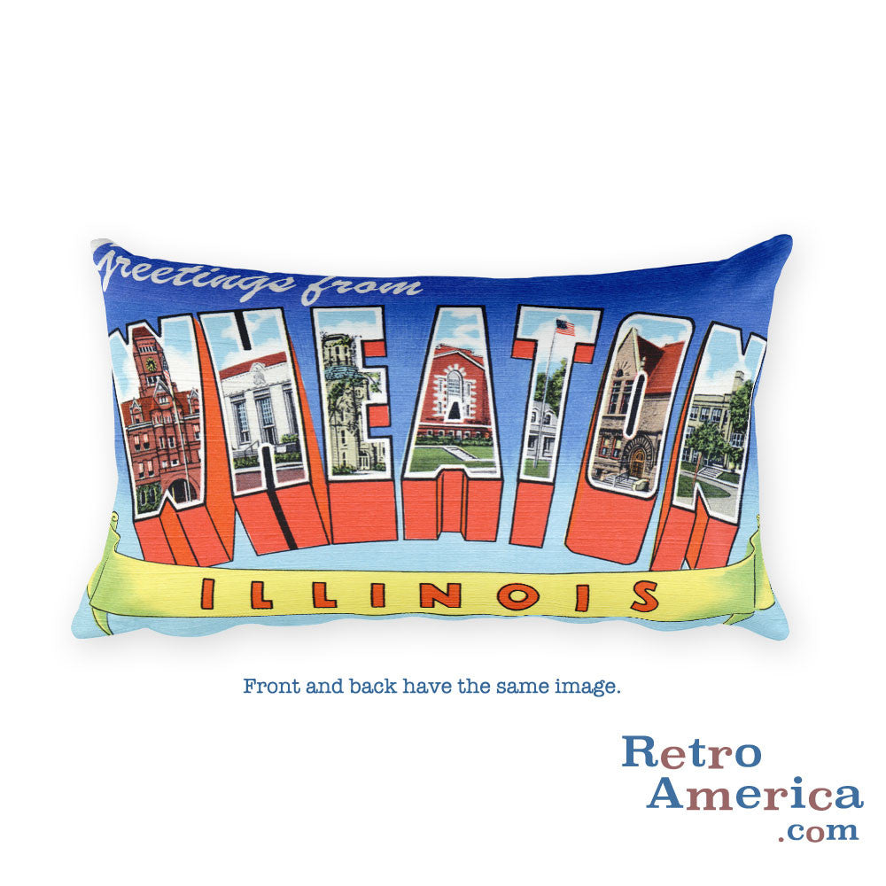 Greetings from Wheaton Illinois Throw Pillow