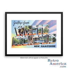 Greetings from White Mountains New Hampshire NH Postcard Framed Wall Art