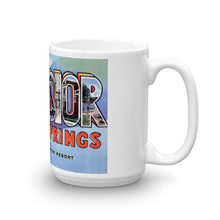 Greetings from Excelsior Springs Missouri Unique Coffee Mug, Coffee Cup