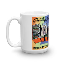 Greetings from Easton Pennsylvania Unique Coffee Mug, Coffee Cup