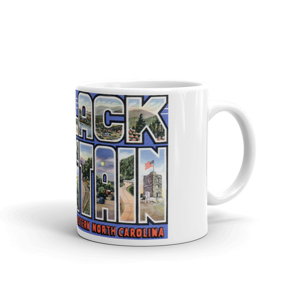 Greetings from Black Mountain North Carolina Unique Coffee Mug, Coffee Cup