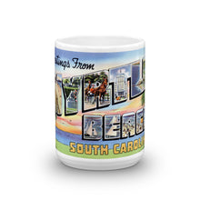 Greetings from Myrtle Beach South Carolina Unique Coffee Mug, Coffee Cup 2