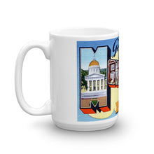 Greetings from Montpelier Vermont Unique Coffee Mug, Coffee Cup
