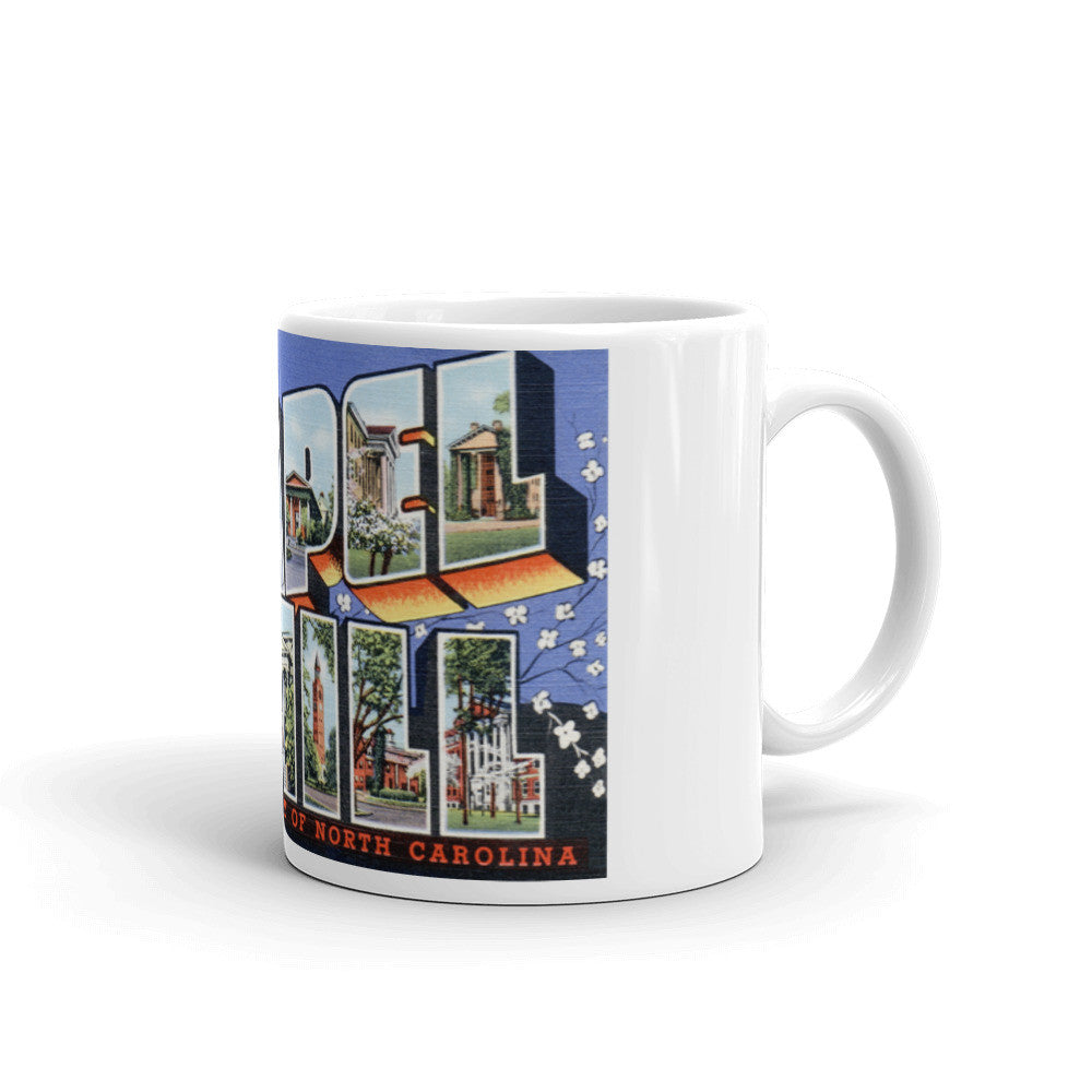 Greetings from Chapel Hill North Carolina Unique Coffee Mug, Coffee Cup
