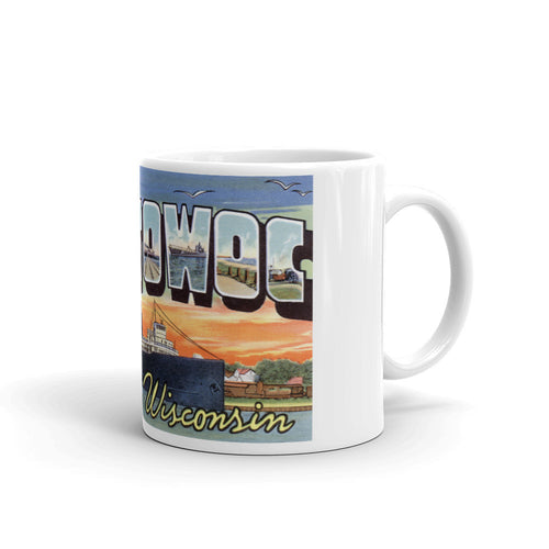 Greetings from Manitowoc Wisconsin Unique Coffee Mug, Coffee Cup