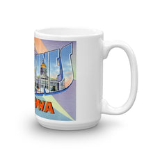 Greetings from Des Moines Iowa Unique Coffee Mug, Coffee Cup 1