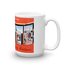 Greetings from Butte Montana Unique Coffee Mug, Coffee Cup