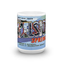 Greetings from Excelsior Springs Missouri Unique Coffee Mug, Coffee Cup