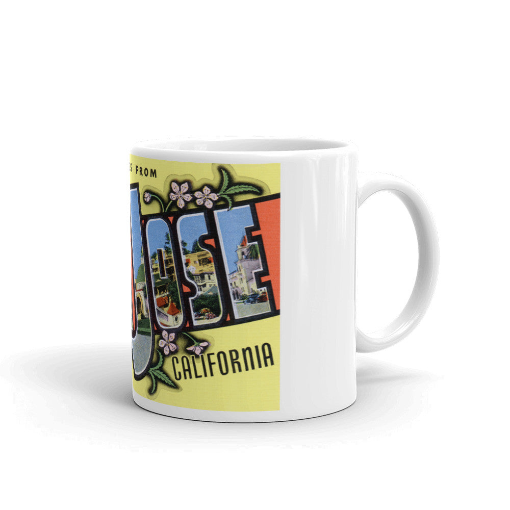 Greetings from San Jose California Unique Coffee Mug, Coffee Cup